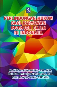 Perlindungan Hukum bagi Karyawan Inventor Paten di Indonesia