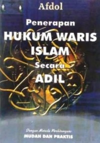 Penerapan Hukum Waris Islam secara Adil