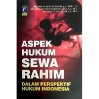 Aspek Hukum Sewa Rahim dalam Perspektif Hukum Indonesia