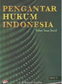 Pengantar Hukum Indonesia dalam Tanya Jawab Jil. 2