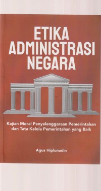 ETIKA ADMINISTRASI NEGARA