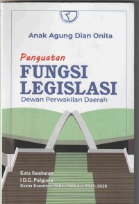 pengaturan Fungsi Legislasi Dewan Perwakilan Daerah