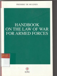 Handbook on The Law of War for Armed Forced