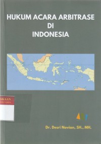 HUKUM ACARA ARBITRASE DI INDONESIA
