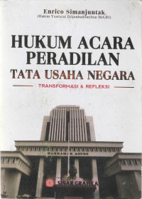 HUKUM ACARA PERADILAN TATA USAHA NEGARA Transformasi & Refleksi