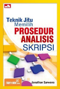 Teknik Jitu Memilih Prosedur Analisis Skripsi