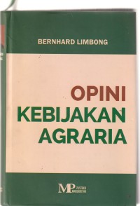 OPINI KEBIJAKAN AGRARIA