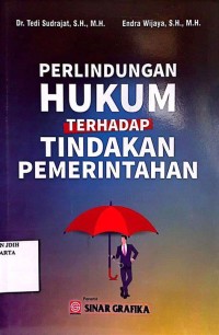 Perlindungan Hukum terhadap Tindakan Pemerintahan