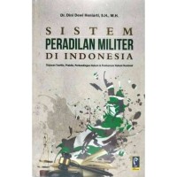 Sistem Peradilan Militer di Indonesia