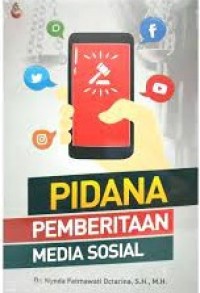 Pidana Pemberitaan Media Sosial