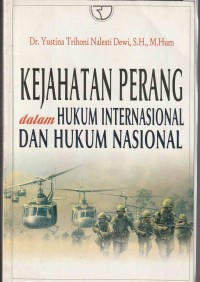 Kejahatan Perang dalam Hukum Internasional dan hukum nasional