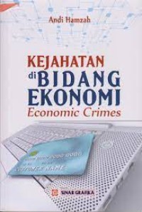 Kejahatan di Bidang Ekonomi